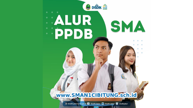 Alur Pendaftaran PPDB 2023-2024 SMAN 1 CIBITUNG