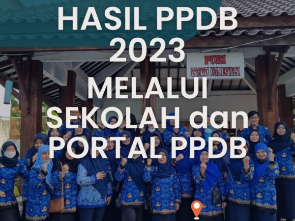 PENGUMUMAN HASIL PPDB TAHUN 2023